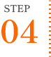 STEP 04